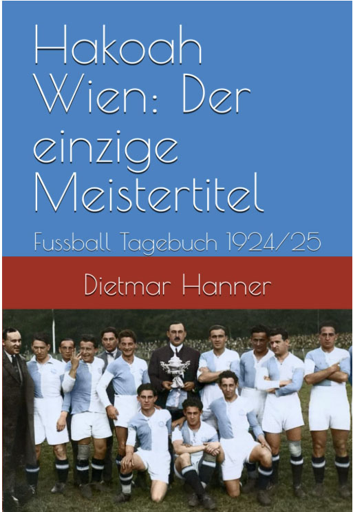 Cover: Hakoah Wien: Der einzige Meistertitel